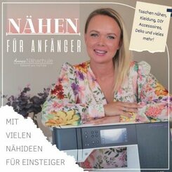 N&auml;hen f&uuml;r Anf&auml;nger