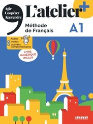 L'atelier - M&eacute;thode de Fran&ccedil;ais - Ausgabe 2023 - L'atelier+ - A1