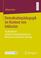 Demokratiep&auml;dagogik im Kontext von Inklusion