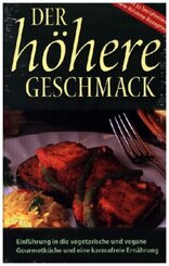Der h&ouml;here Geschmack