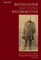 Revoluzzer - H&auml;ftling - Wegbereiter