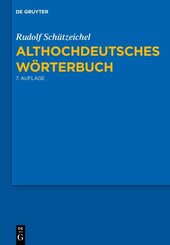 Althochdeutsches W&ouml;rterbuch