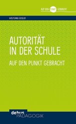 Autorit&auml;t in der Schule auf den Punkt gebracht