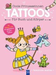 Coole Prinzessinnen Tattoos f&uuml;r Buch und K&ouml;rper - Prinzessin Martha