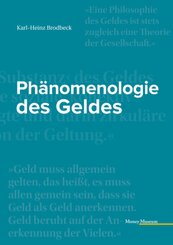 Ph&auml;nomenologie des Geldes