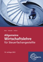 Allgemeine Wirtschaftslehre f&uuml;r Steuerfachangestellte