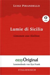 Lumie di Sicilia / Limonen aus Sizilien (Buch + Audio-CD) - Lesemethode von Ilya Frank - Zweisprachige Ausgabe Italienisch-Deutsch, m. 1 Audio-CD, m. 1 Audio, m. 1 Audio