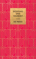 Notizbuch &raquo;Dichtung und Wahrheit&laquo;