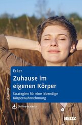Zuhause im eigenen K&ouml;rper