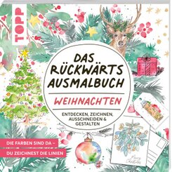 Das R&uuml;ckw&auml;rts-Ausmalbuch Weihnachten