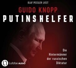 Putins Helfer,6 Audio-CD