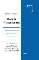 Warum Wissenschaft?