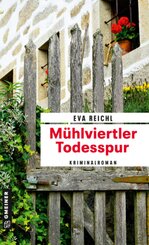M&uuml;hlviertler Todesspur