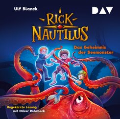 Rick Nautilus - Teil 10: Das Geheimnis der Seemonster,2 Audio-CD