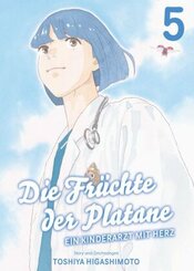 Die Fr&uuml;chte der Platane - Ein Kinderarzt mit Herz 05