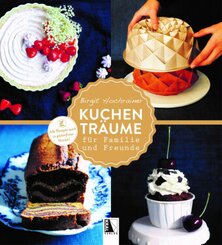 Kuchentr&auml;ume