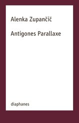 Antigones Parallaxe