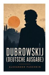 Dubrowskij (Deutsche Ausgabe)