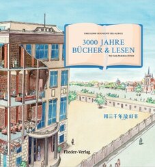 3000 JAHRE B&Uuml;CHER & LESEN