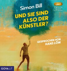Und Sie sind also der K&uuml;nstler?,Audio-CD, MP3