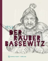Der R&auml;uber Bassewitz