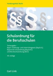 Schulordnung f&uuml;r die Berufsschulen