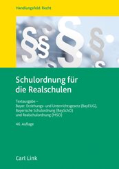 Schulordnung f&uuml;r die Realschulen