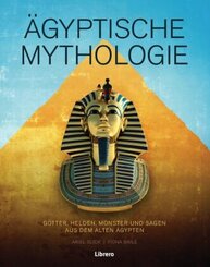 &Auml;gyptische Mythologie