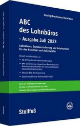 ABC des Lohnb&uuml;ros - Ausgabe Juli 2023, m.  Buch, m.  Online-Zugang