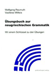 &Uuml;bungsbuch zur neugriechischen Grammatik