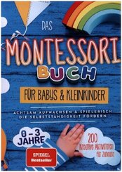 Das Montessori Buch f&uuml;r Babys und Kleinkinder (S/W Version)