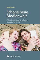 Sch&ouml;ne neue Medienwelt