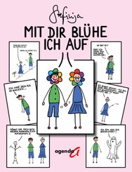 Mit dir bl&uuml;he ich auf