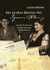Die gro&szlig;en Spuren des Sigmund Klein
