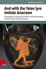 And with the Teian lyre imitate Anacreon