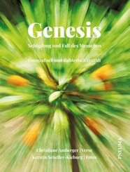 Genesis - Sch&ouml;pfung und Fall des Menschen