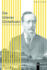 Die Wiener G&uuml;rtelbahn