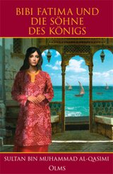Bibi Fatima und die S&ouml;hne des K&ouml;nigs