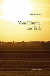 Vom Himmel zur Erde