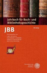 Jahrbuch f&uuml;r Buch- und Bibliotheksgeschichte 8 | 2023