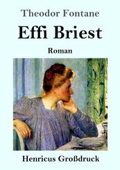 Effi Briest (Gro&szlig;druck)