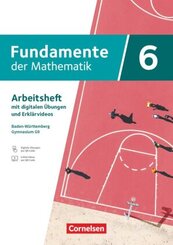 Fundamente der Mathematik - Baden-W&uuml;rttemberg ab 2025 - 6. Schuljahr