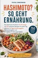 HASHIMOTO? SO GEHT ERN&Auml;HRUNG.