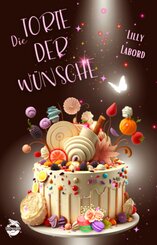 Die Torte der W&uuml;nsche