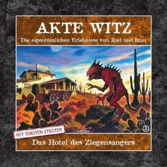 Akte Witz: Das Hotel des Ziegensaugers,1 Audio-CD