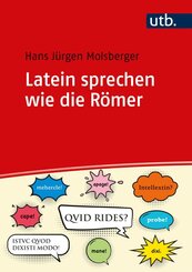 Latein sprechen wie die R&ouml;mer