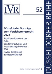 D&uuml;sseldorfer Vortr&auml;ge zum Versicherungsrecht 2022