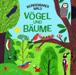 Wunderbarer Wald: V&ouml;gel und B&auml;ume