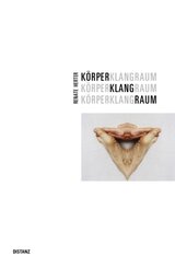 K&ouml;rperKlangRaum