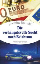 Die verh&auml;ngnisvolle Sucht nach Reichtum